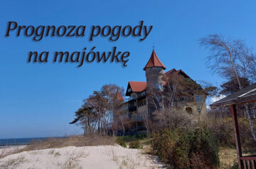 Jaka będzie pogoda na majówkę? [PROGNOZA]