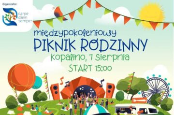 Międzypokoleniowy Piknik Rodzinny w Kopalinie !